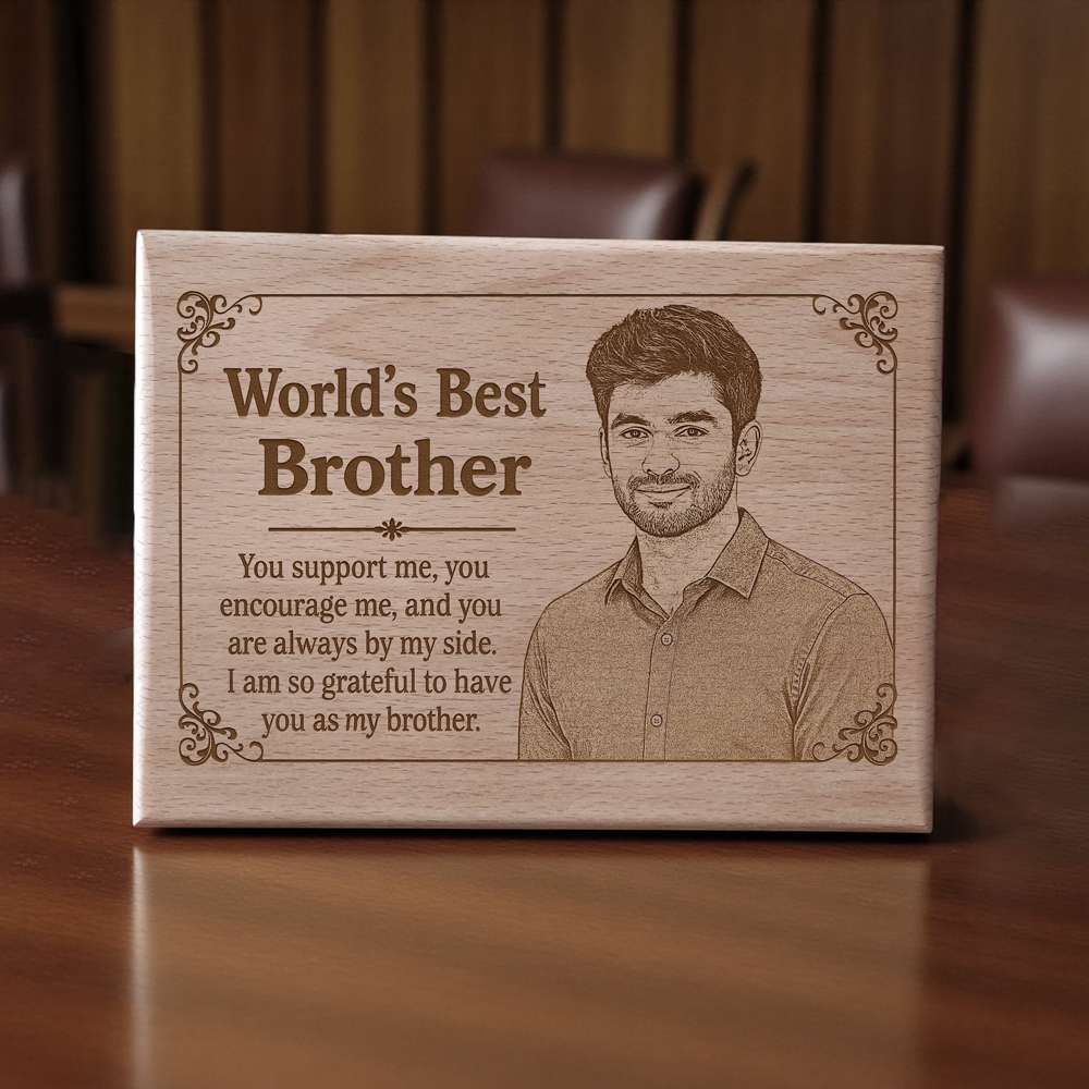 Wooden Plaque for Brother
